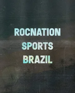 Poster da Rocnation Sports Brazil