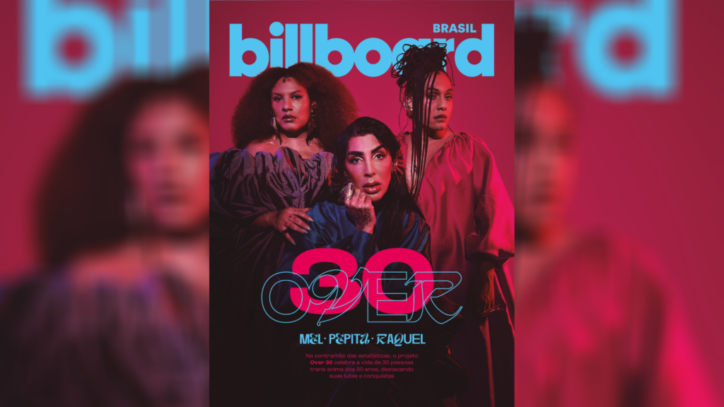 Mel, Raquel Virgínia e Pepita brilham em capa Over 30 da Billboard Brasil 1 New Project 7