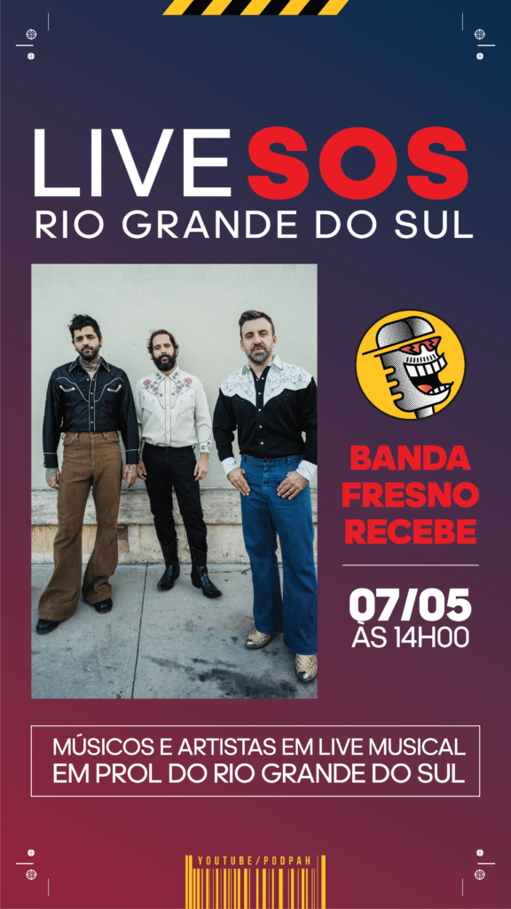 Veja quem participará de live do Podpah e Fresno em prol de vítimas das chuvas no RS 1 LiveSOS Podpah 05 24 Dia 06 10 1920x1080px 1