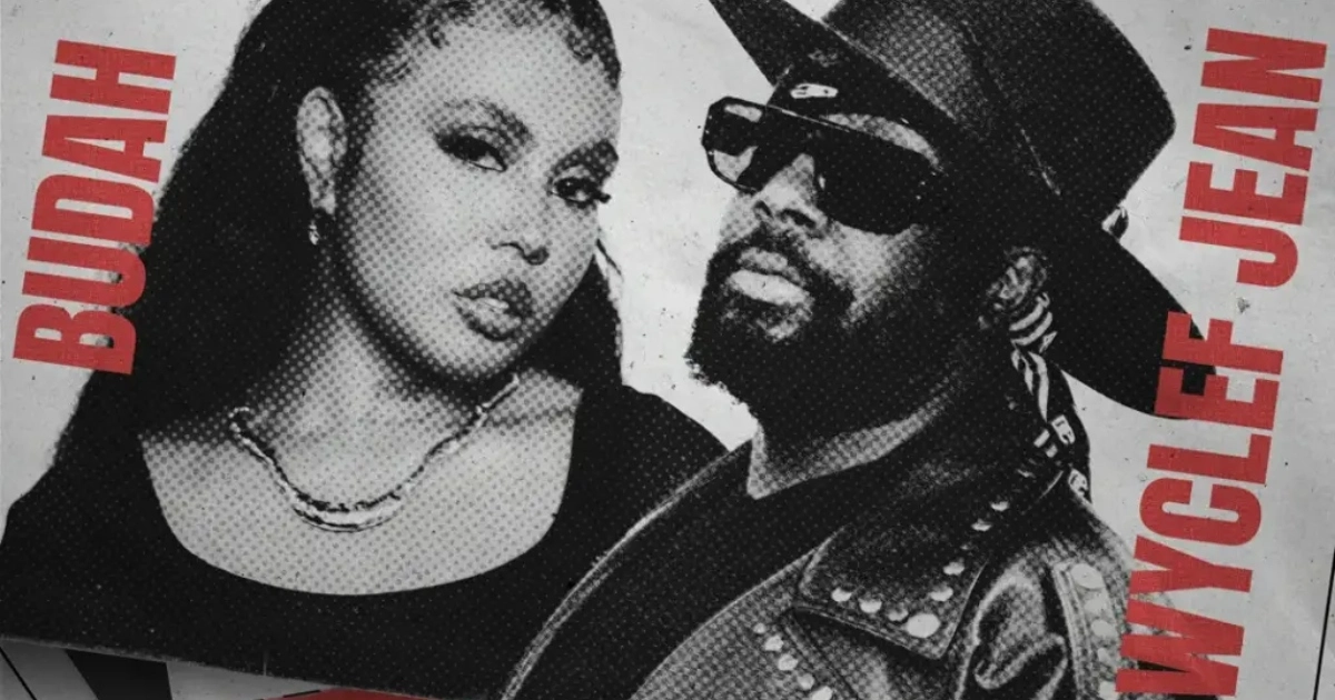 Budah e Wyclef Jean divulgação